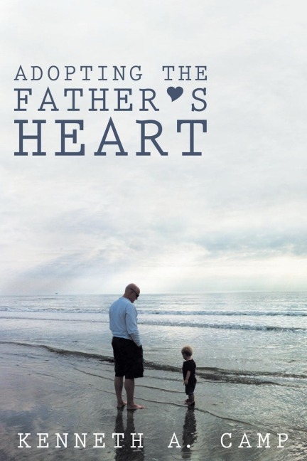 Adopting the Fathers Heart