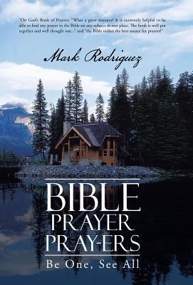 Bible Prayer Pray-Ers: Be One, See All