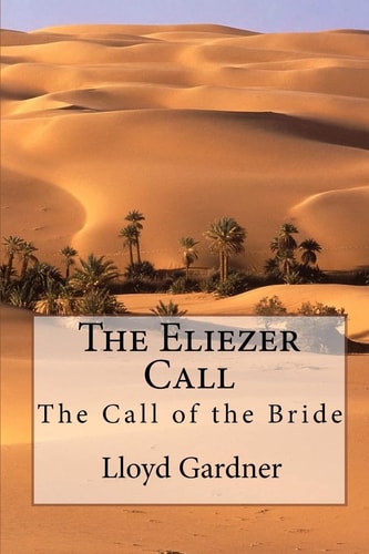 The Eliezer Call The Call of the Bride