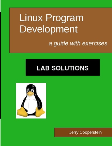 Linux Program Development A Guide with Exercises