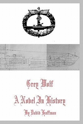 Grey Wolf A Novel in History