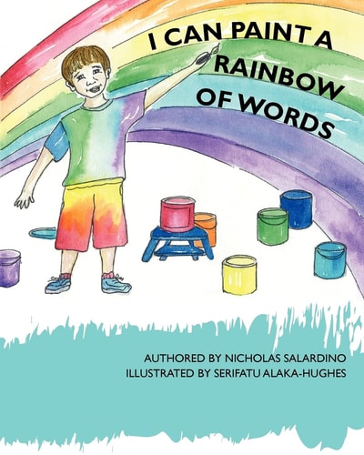 I Can Paint A Rainbow Of Words