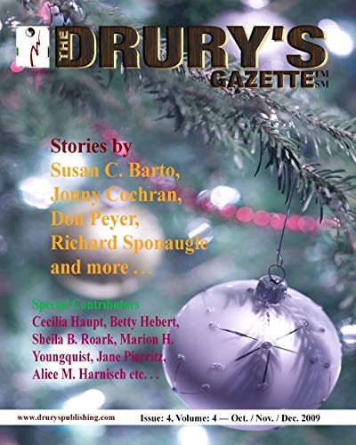 The Drury's Gazette Issue 4, Volume 4 - October / November / December 2009