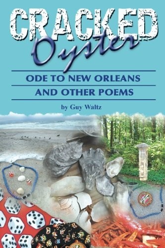 Crackedoyster, Ode to New Orleans and Other Poems