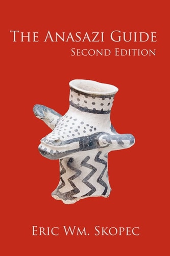 The Anasazi Guide Second Edition