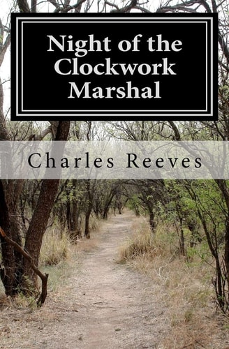 Night of the Clockwork Marshal