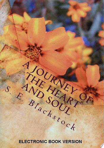A Journey of the Heart and Soul Poetry to Inspire and Sustain