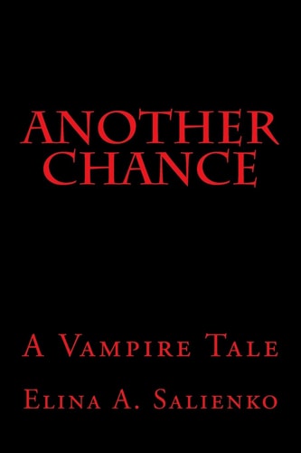 Another Chance A Vampire Tale