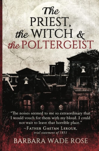 The Priest, the Witch and the Poltergeist