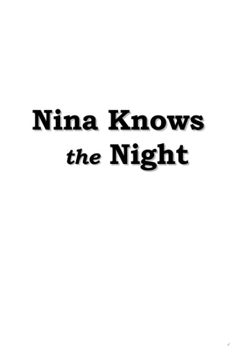 Nina Knows the Night