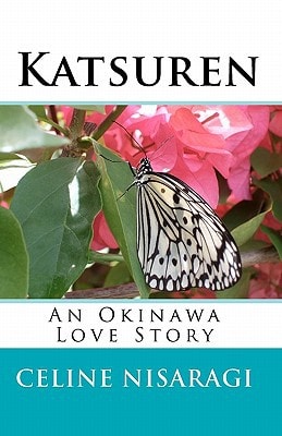 Katsuren An Okinawa Love Story