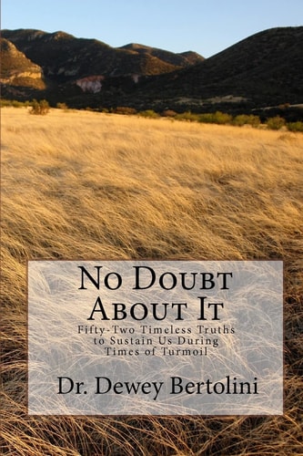 No Doubt About It Fifty-Two Timeless Truths to Sustain Us During Times of Turmoil
