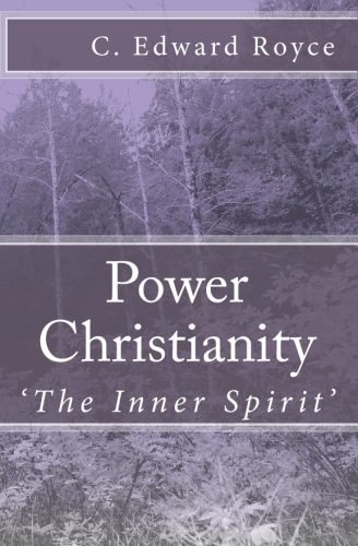Power Christianity The Inner Spirit