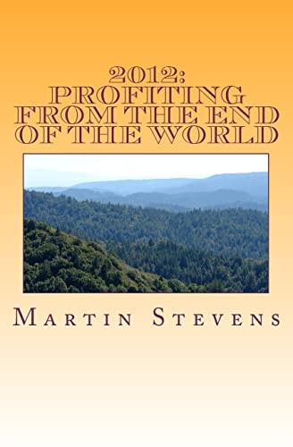 2012 Profiting from the End of the World