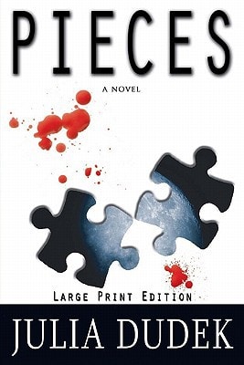 Pieces Large Print Edition