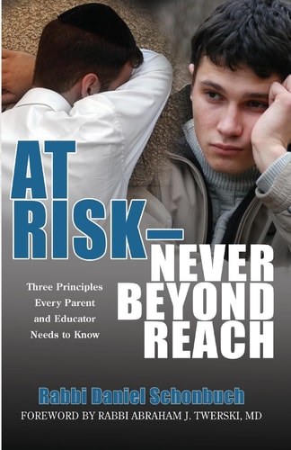 At Risk - Never Beyond Reach Three Principles Every Parent and Educator Needs to Know