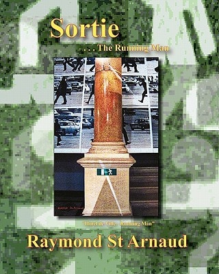 Sortie ... the Running Man