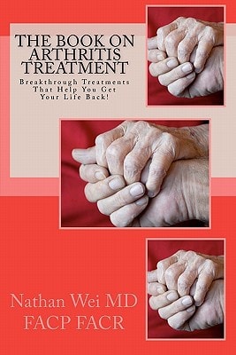 The Book on Arthritis Treatment