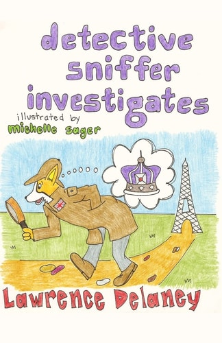 Detective Sniffer Investigates The Case of the Crown Jewels