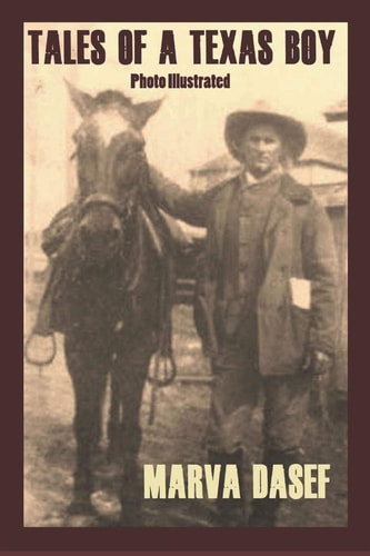 Tales of a Texas Boy Large Print Trade Paperback