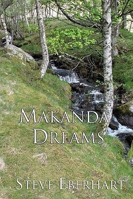 Makanda Dreams A Spiritual Mystery