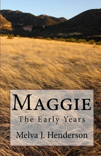 Maggie The Early Years