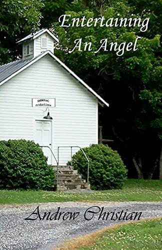 Entertaining An Angel