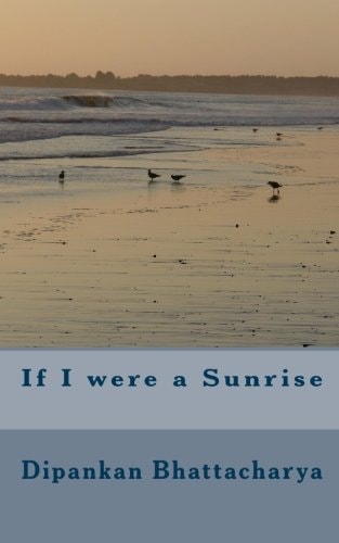 If I Were a Sunrise