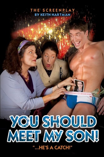 You Should Meet My Son! The Screenplay