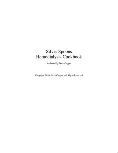 Silver Spoons A Hemodialysis Cookbook