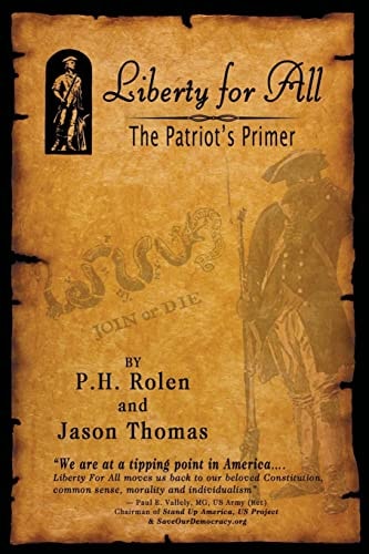 Liberty for All The Patriot's Primer