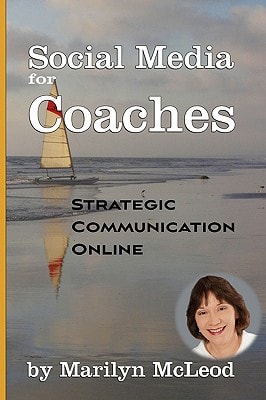 Social Media for Coaches Strategic Communication Online
