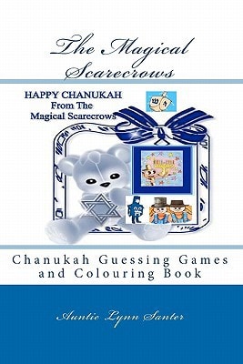 The Magical Scarecrows Chanukah Guessing Games and Colouring Book