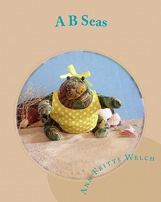 A B Seas Starring Bertha Bullfrog and Friends