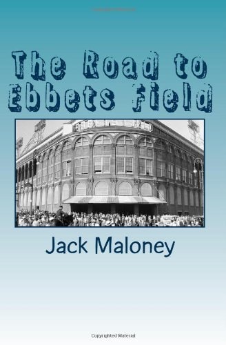 The Road to Ebbets Field