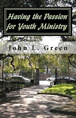 Having the Passion for Youth Ministry