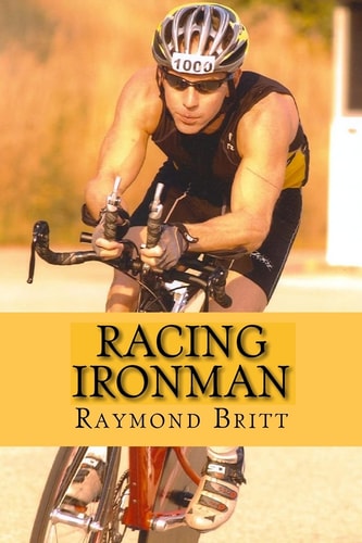 Racing Ironman From Debut to Kona and Beyond