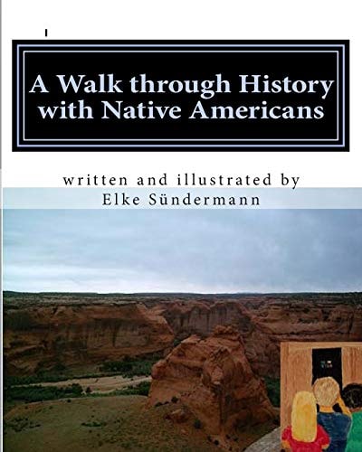 A Walk Through History with Native Americans Time Travels