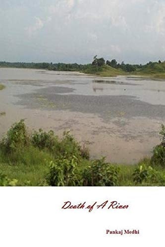 Death of A River