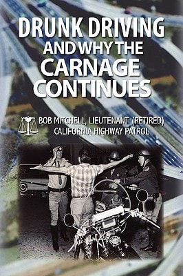 Drunk Driving and why the Carnage Continues