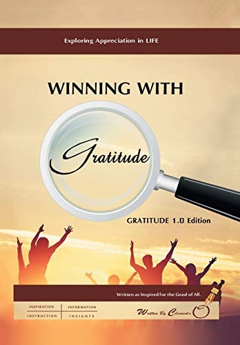 Winning with Gratitude: Gratitude 101