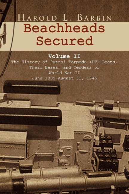 Beachheads Secured Volume II