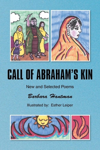 Call of Abraham's Kin New and Selected Poems