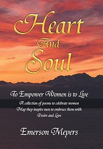 Heart and Soul To Empower Women Is to Live