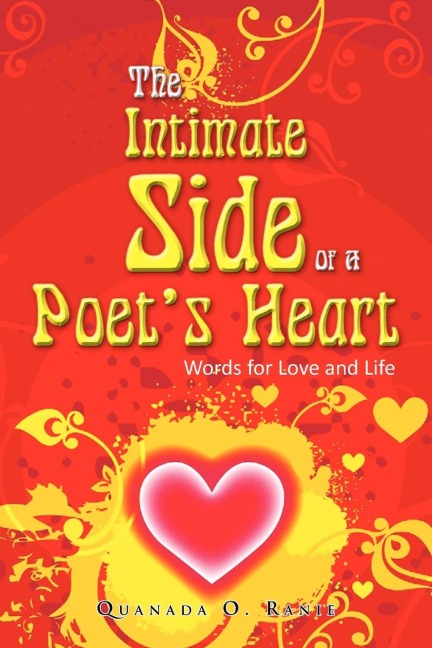 The Intimate Side of a Poets Heart