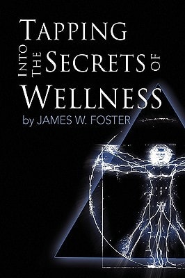 Tapping Into the Secrets of Wellness