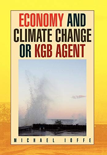 Economy and Climate Change Or Kgb Agent