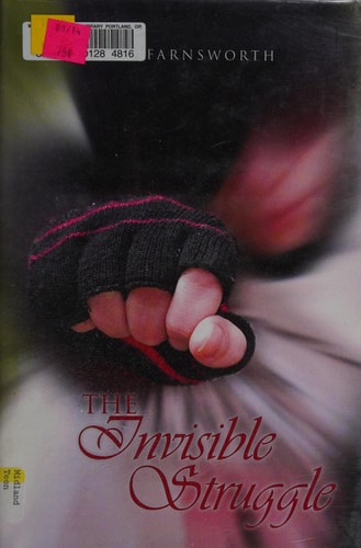 The Invisible Struggle