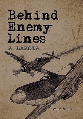 Behind Enemy Lines Lakota