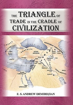 The Triangle of Trade In the Cradle of Civilization